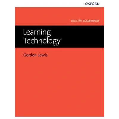 Into The Classroom: Learning Technology