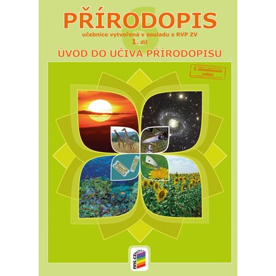 Přírodopis 6, 1. díl - Obecný úvod do přírodopisu učebnice