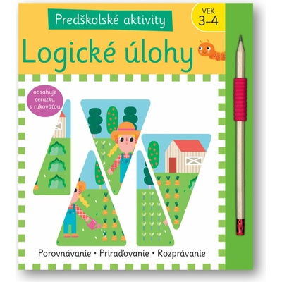 Predškolské aktivity: Logické úlohy - Elisabeth Golding, Laura Garrido (ilustrátor)