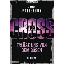 Und erlse uns von dem Bsen Patterson JamesPaperback