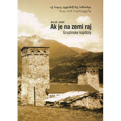 Ak je na zemi raj - Miloš Krno