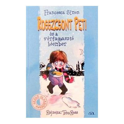 Rosszcsont Peti és a vérfagyasztó hóember