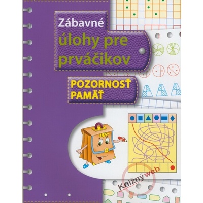 Zábavné úlohy pre prváčikov Pozornosť a pamäť