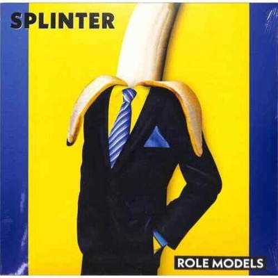 SPLINTER - ROLE MODEL LP