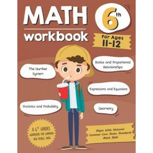 Math Workbook Grade 6 (Ages 11-12): A 6th Grade Math Workbook For Learning Aligns With National Common Core Math Skills | Tuebaah (2019)
