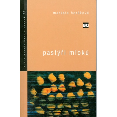 Pastýři mloků - Markéta Horáková