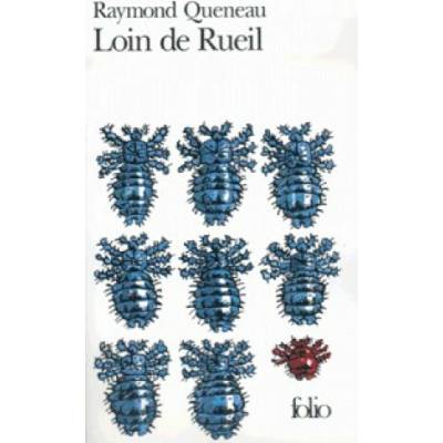 Loin de Rueil - R. Queneau