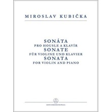 Sonáta pro housle a klavír - Miroslav Kubička