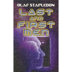 Last and First Men (ISBN: 9780486466828)
