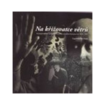 Na křižovatce větrů - Aleš Palán