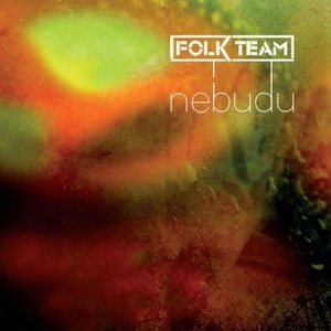 Supraphon Folk Team: Nebudu - CD (011790)