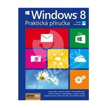 Windows 8 Praktická příručka