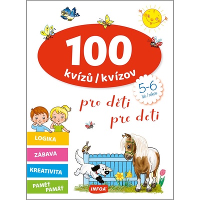 100 kvízů/kvízov pro děti/pre deti