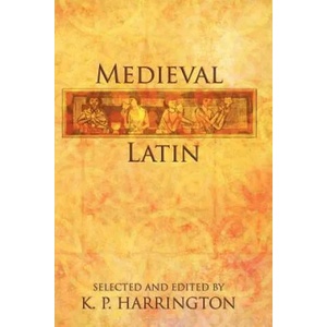 Medieval Latin | Karl Pomeroy Harrington (ISBN: 9780979505119)