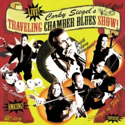 SIEGEL CORKY: TRAVELING CHAMBER BLUES S CD