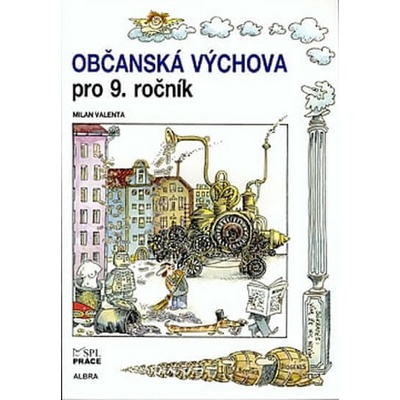 Občanská výchova pro 9. ročník ZŠ učebnice