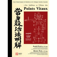 L'art sublime et ultime des points vitaux