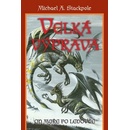 Velká výprava - Michael A. Stackpole