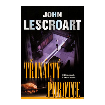 Třináctý porotce - John Lescroart