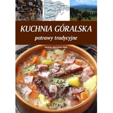 Kuchnia góralska. Potrawy tradycyjne