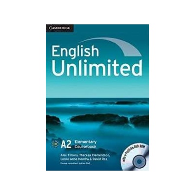 English Unlimited - Elementary - Coursebook Alex Tilbury, Theresa Clementson a