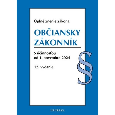 Občiansky zákonník. 12. vyd., 11-2024