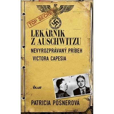 Lekárnik z Auschwitzu - Patricia Posnerová