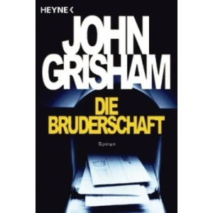 Die Bruderschaft (ISBN: 9783453210691)
