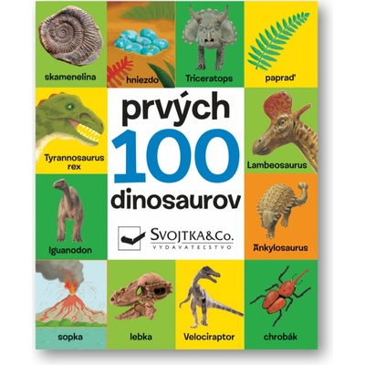 Prvých 100 dinosaurov