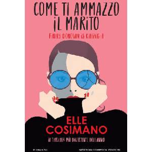 Come ti ammazzo il marito. Finlay Donovan is killing it | Elle Cosimano (2024)