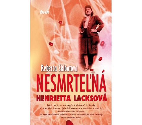 Nesmrteľná Henrietta Lacksová