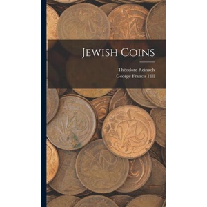 Jewish Coins | Théodore Reinach (ISBN: 9781019108932)