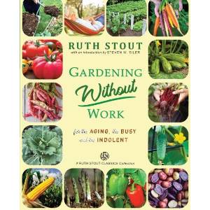 Gardening Without Work | Ruth Stout (ISBN: 9798500517111)