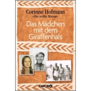 Das Mädchen mit dem Giraffenhals | Corinne Hofmann (2016)