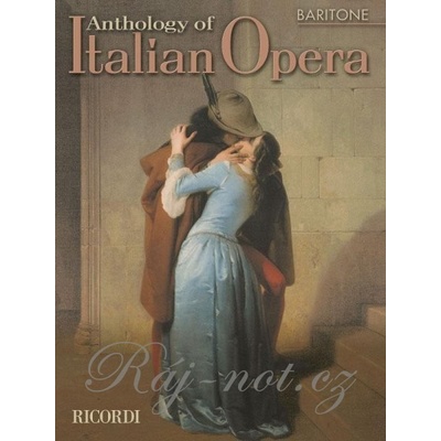 ANTHOLOGY OF ITALIAN OPERA BARITONE