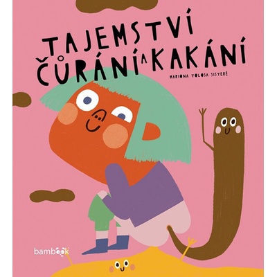 Tajemství čůrání a kakání