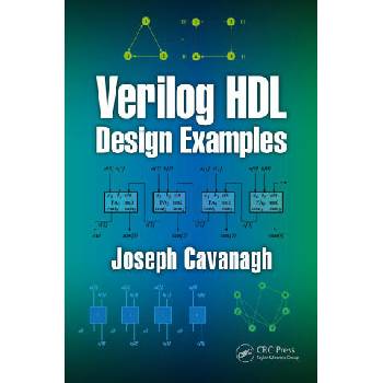 Image 1 of Verilog HDL Design Examples | Joseph Cavanagh