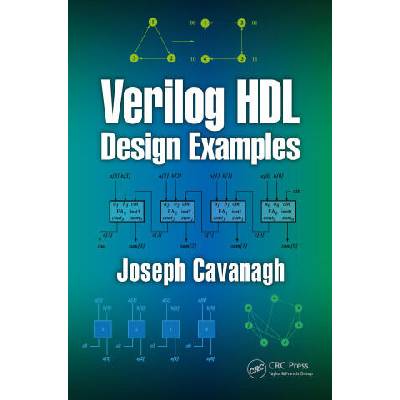 Verilog HDL Design Examples | Joseph Cavanagh