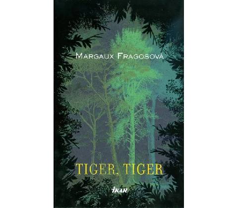 Tiger, Tiger