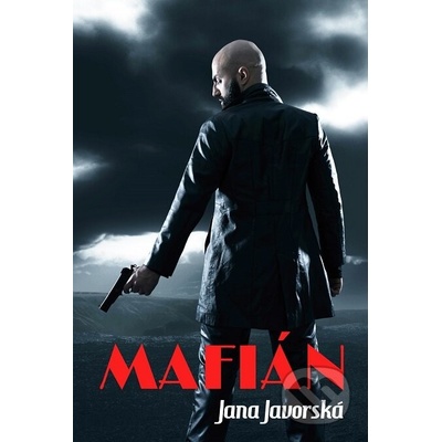 Mafián - Jana Javorská