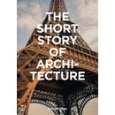 The Short Story of Architecture