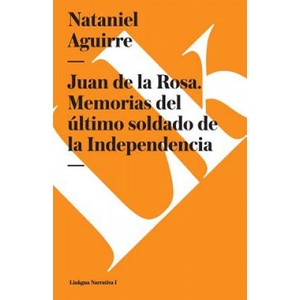 Juan de La Rosa | Nataniel Aguirre (ISBN: 9788490076736)