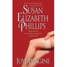 Just Imagine. Mitternachtsspitzen, engl. Ausg. - Phillips, Susan E.