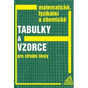 Matematické, fyzikální a chemické tabulky a vzorce | Jiří Mikulčák (2025)