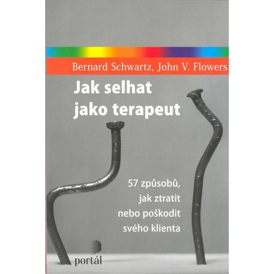 Jak selhat jako terapeut
