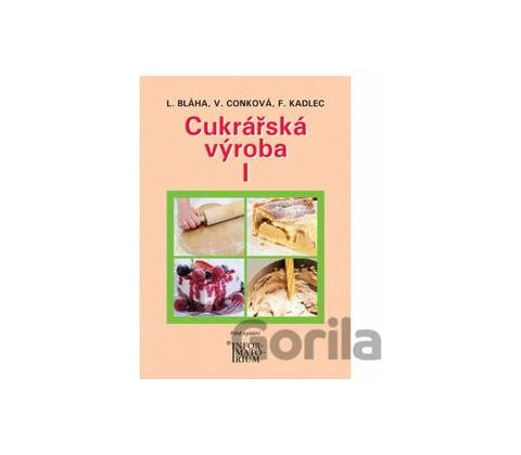 Cukrářská výroba I