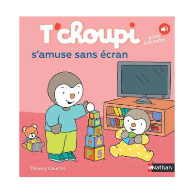 T'choupi s'amuse sans écran
