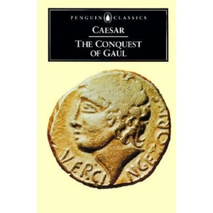 Conquest of Gaul | Julius Caesar (ISBN: 9780140444339)