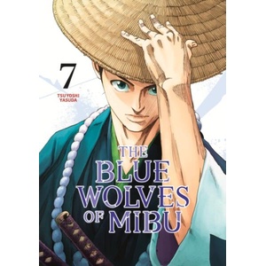 The Blue Wolves of Mibu 7 (Blue Miburo) | V07 (ISBN: 9798888770894)