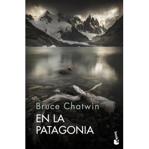 EN LA PATAGONIA | BRUCE CHATWIN (2022)
